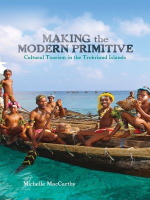 cover image of Making the Modern Primitive